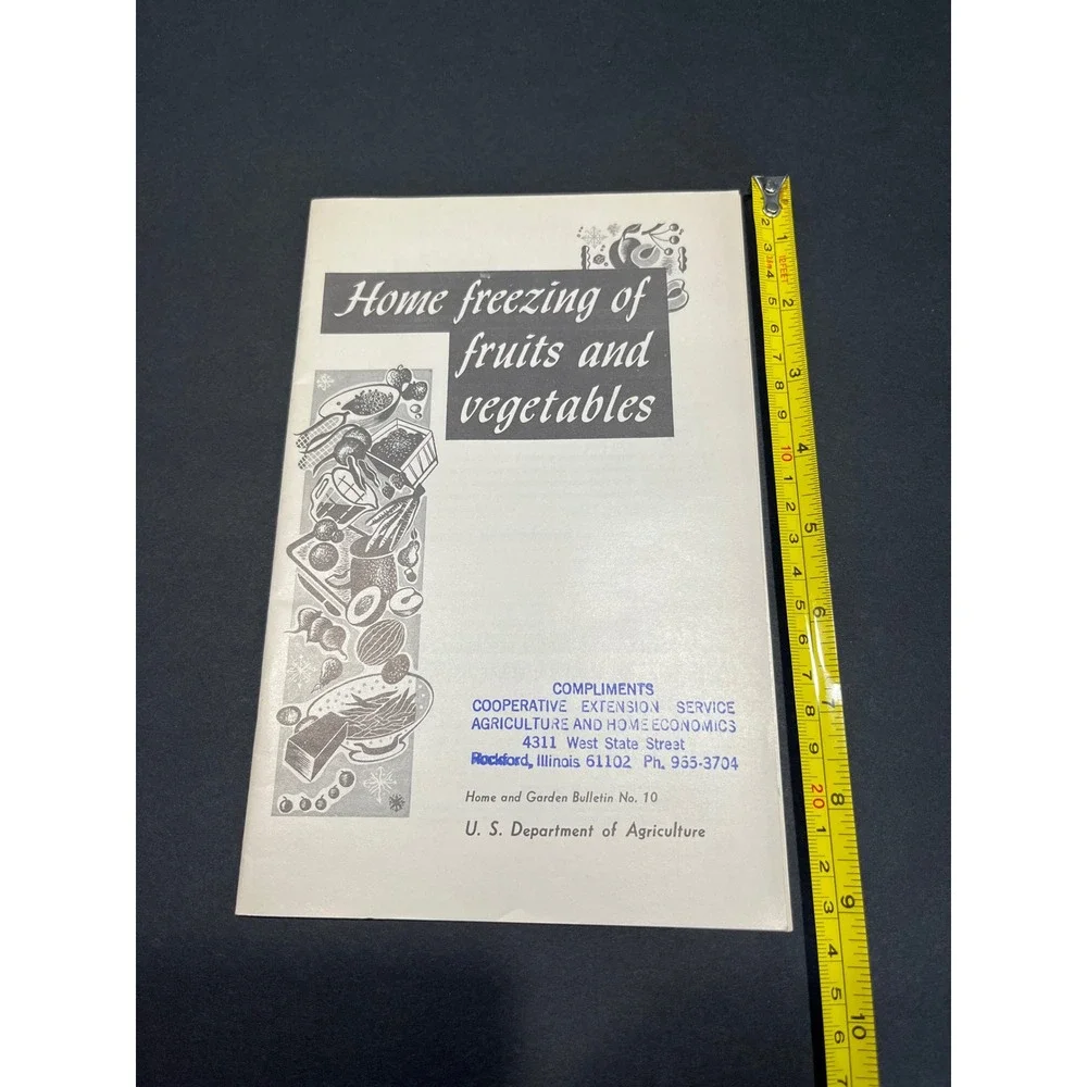 Vintage 1967 USDA Home Freezing of Fruits and Vegetables Bulletin No 10 Booklet